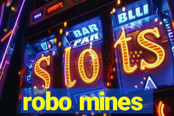 robo mines